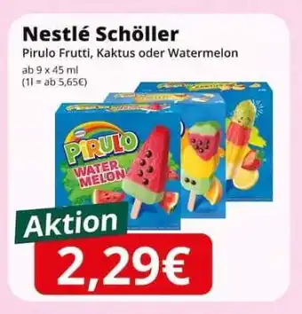Famila Nord Ost Nestlé Schöller Pirulo Frutti, Kaktus oder Watermelon Angebot