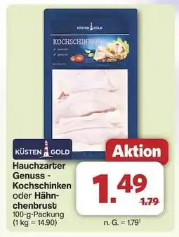 Famila Nord Ost KÜSTEN GOLD Hauchzarter Genuss - Kochschinken oder Hähnchenbrust Angebot