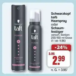 Famila Nord Ost Schwarzkopf Taft Haarspray oder Schaumfestiger Angebot