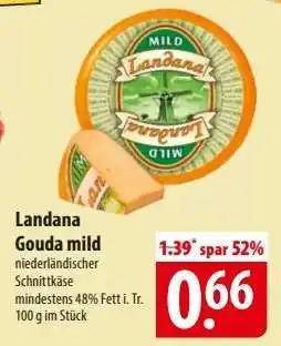 Famila Nord Ost Landana Gouda Mild Angebot