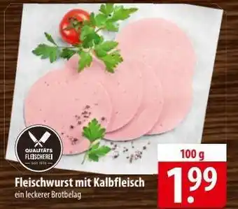 Famila Nord Ost Fleischwurst mit Kalbfleisch Angebot