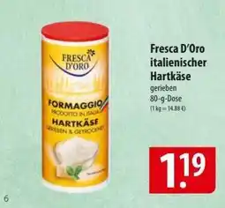 Famila Nord Ost Fresca D’Oro italienischer Hartkäse Angebot
