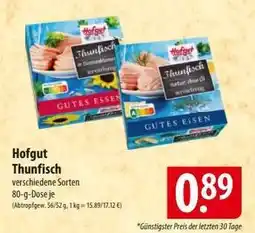Famila Nord Ost Hofgut Thunfisch Angebot