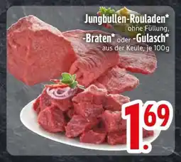 Edeka Jungbullen-Rouladen, -Braten oder -Gulasch Angebot