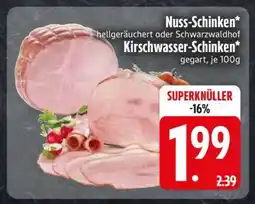Edeka Nuss-Schinken oder Kirschwasser-Schinken Angebot