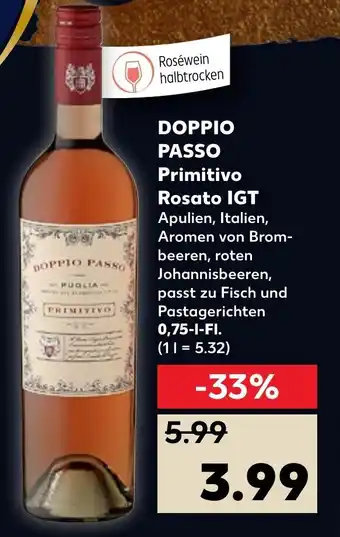 Kaufland Doppio Passo Primitivo Rosato IGP 0,75L Angebot