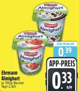 Edeka Ehrmann Almighurt Angebot