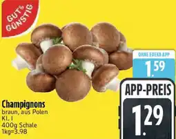 Edeka GUT & GÜNSTIG Champignons Angebot