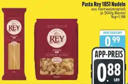 Edeka Pasta Rey 1851 Nudeln Angebot