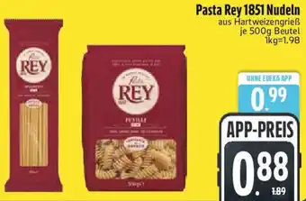 Edeka Pasta Rey 1851 Nudeln Angebot