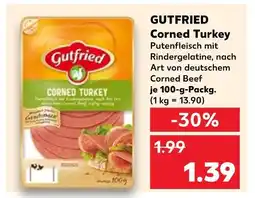 Kaufland Gutfried corned turkey Angebot
