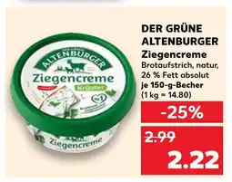 Kaufland Der grüne altenburger ziegencreme Angebot