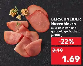 Kaufland Berschneider nussschinken Angebot