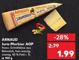 Kaufland Arnaud jura-morbier aop Angebot