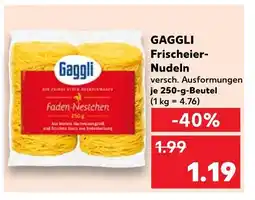 Kaufland Gaggli frischeier-nudeln Angebot