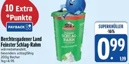 Edeka Berchtesgadener Land Feinster Schlag-Rahm Angebot