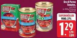 Edeka Oro di Parma Tomaten Angebot