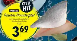 CITTI Markt Frisches Doradenfilet Angebot