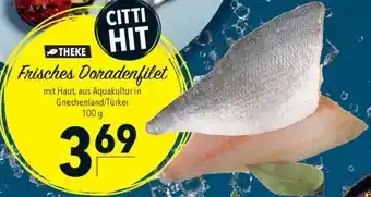 CITTI Markt Frisches Doradenfilet Angebot