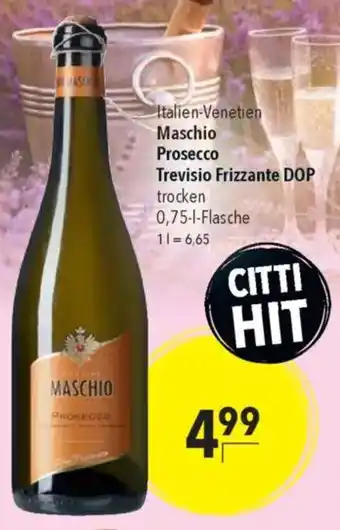 CITTI Markt Maschio Prosecco Trevisio Frizzante DOP trocken Angebot