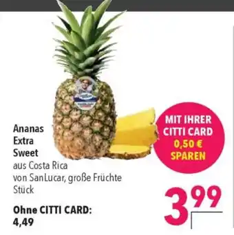 CITTI Markt Ananas Extra Sweet Angebot