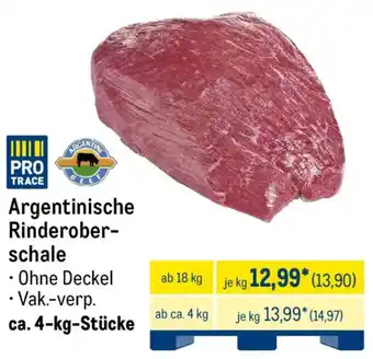 METRO Argentinische Rinderober- schale Angebot
