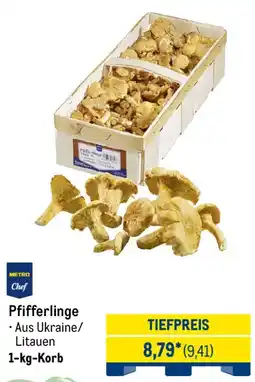 METRO METRO Chef Pfifferlinge Angebot