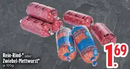 Edeka Rein-Rind- oder Zwiebel-Mettwurst Angebot