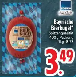 Edeka Edeka Heimatliebe Bayrische Bierkugel Angebot