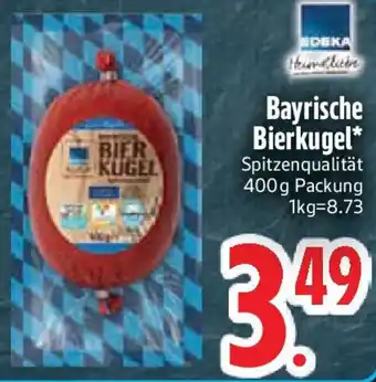 Edeka Edeka Heimatliebe Bayrische Bierkugel Angebot