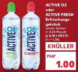 Kaufland ACTIVE O2 oder ACTIVE FRESH Erfrischungsgetränk Angebot