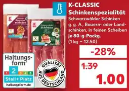 Kaufland K-CLASSIC Schinkenspezialität Angebot