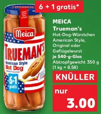 Kaufland MEICA Trueman's Angebot