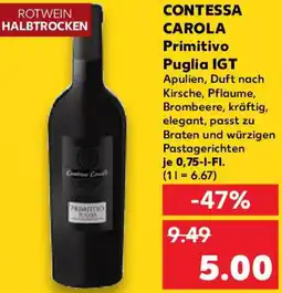 Kaufland CONTESSA CAROLA Primitivo Puglia IGT Angebot