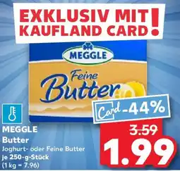 Kaufland MEGGLE Butter Angebot