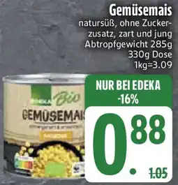 Edeka EDEKA Bio Gemüsemais Angebot