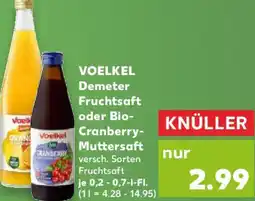 Kaufland VOELKEL Demeter Fruchtsaft oder Bio Cranberry Muttersaft Angebot