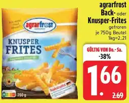 Edeka agrarfrost Back- oder Knusper-Frites Angebot