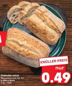 Kaufland Ciabatta natur Angebot