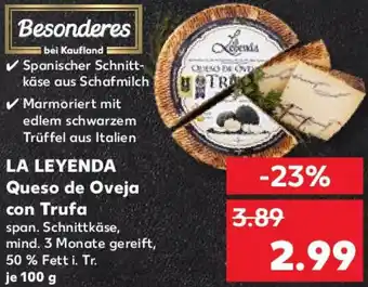 Kaufland LA LEYENDA Queso de Oveja con Trufa Angebot