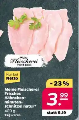 NETTO Meine Fleischerei Frisches Hähnchen-Minuten­schnitzel natur Angebot