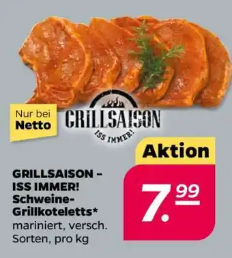NETTO GRILLSAISON – ISS IMMER! Schweine-Grillkoteletts Angebot