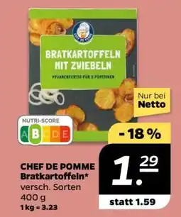 NETTO CHEF DE POMME Bratkartoffeln Angebot
