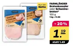 NETTO FARMLÄNDER Bratenkasseler oder Schweinebraten Angebot