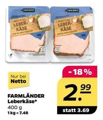NETTO FARMLÄNDER Leberkäse Angebot