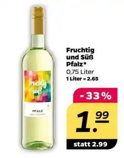 NETTO Fruchtig und Süß Pfalz Angebot