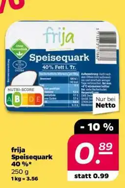 NETTO frija Speisequark 40 % Angebot