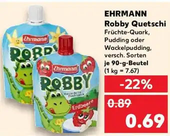 Kaufland EHRMANN Robby Quetschi Angebot