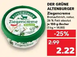 Kaufland DER GRÜNE ALTENBURGER Ziegencreme Angebot