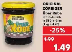 Kaufland ORIGINAL ZÖRBIGER Über Rübe Angebot